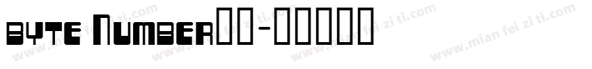 byte Number字体字体转换